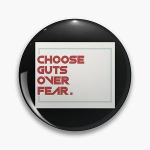 choose guts over fear Pin RB1506 product Offical Berserk Merch